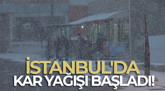İstanbul Anadolu Yakası&#039;nda kar yağışı başladı