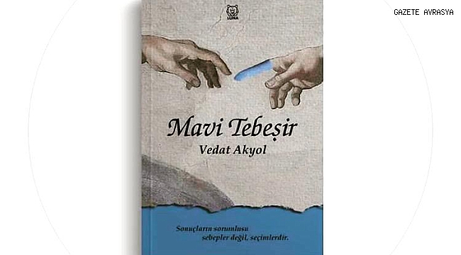MAVİ TEBEŞİR SİZİ GERÇEK BİR YOLCULUĞA ÇIKARIYOR