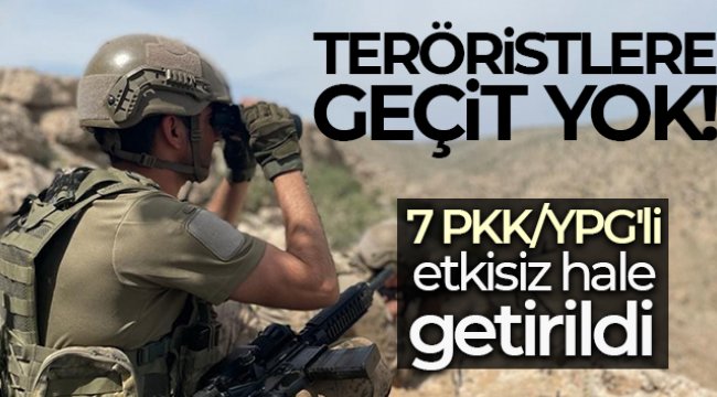 MSB duyurdu: &#039;7 PKK/YPG&#039;li etkisiz hale getirildi&#039;