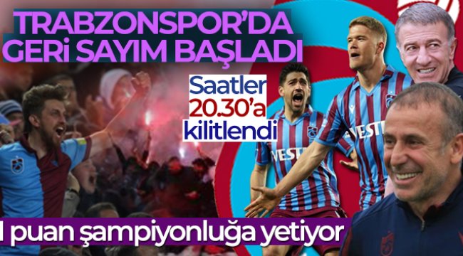 Trabzonspor'da şampiyonluk için geri sayım başladı