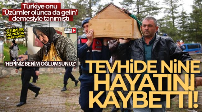 Jandarma ekiplerini üzüm yemek için davet eden nine hayatını kaybetti