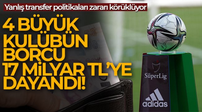Kulüplerin borcu günden güne arttı