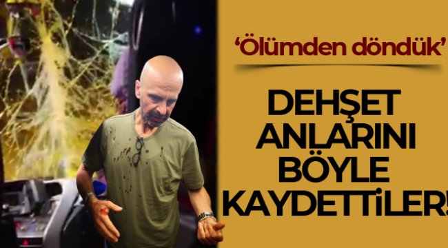 Yolcular dehşeti yaşadı, o anları otobüsün içinde kaydettiler