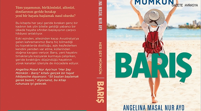 HER ŞEY MÜMKÜN: BARIŞ ÖN SİPARİŞLERDE İLGİYLE KARŞILANDI