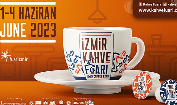 İzmir Kahve Fuarı! İzmir’i kahve kokusu saracak