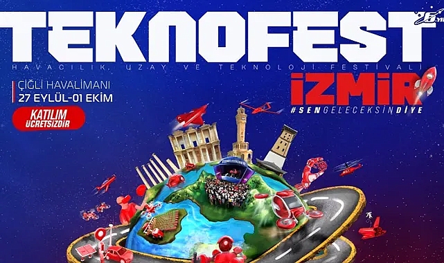 Heyecan kaldığı yerden devam ediyor! TEKNOFEST 27 Eylül’de İzmir’de