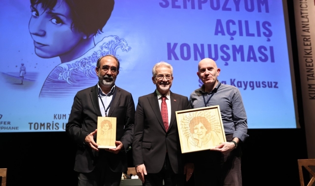 "Kum Tanecikleri Anlatıcısı: Tomris Uyar Sempozyumu" başladı
