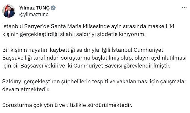 Bakan Tunç: " Olayın aydınlatılması için bir başsavcı vekili ve iki cumhuriyet savcısı görevlendirilmiştir"