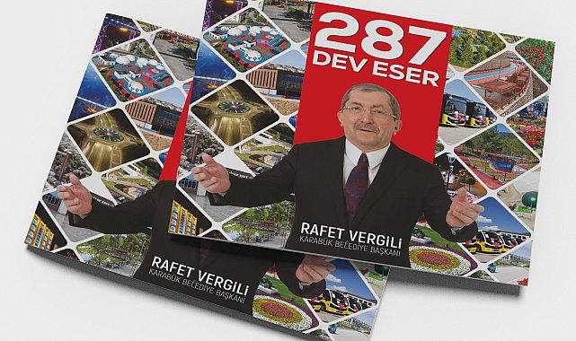 Başkan Vergili, "15 yılda Karabük'e 287 dev eser kazandırdık"