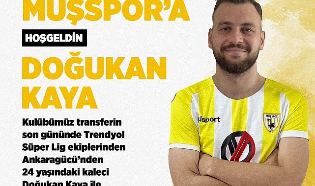 1984 Muşspor, Süper Lig'den kaleci Doğukan Kaya ile anlaştı