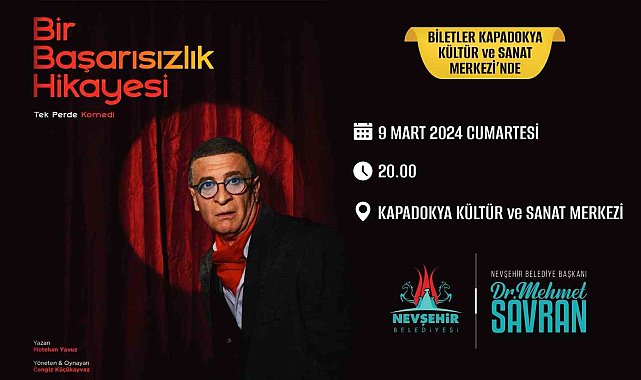 'Bir Başarısızlık Hikayesi' Nevşehir'de sahnelenecek