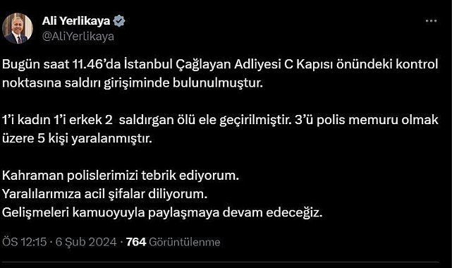 Bakan Yerlikaya, Çağlayan Adliyesine saldırıda bulunan 2 kişinin ölü ele geçirildiğini bildirdi