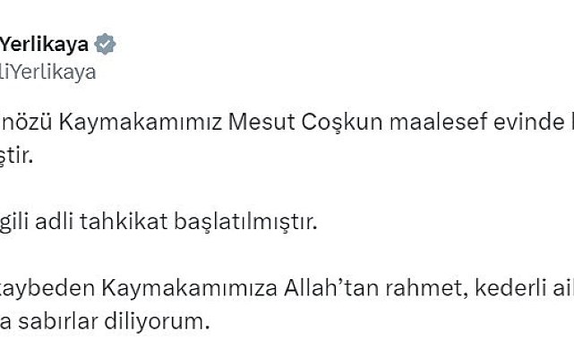 Bakan Yerlikaya: " Konuyla ilgili adli tahkikat başlatılmıştır"