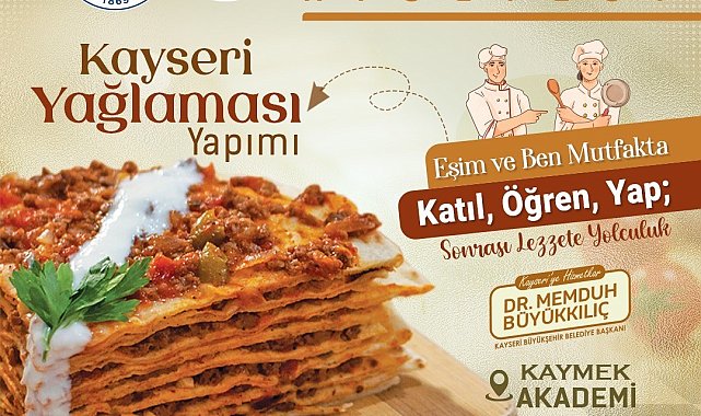 Büyükşehir KAYMEK, evli çiftleri Kayseri yağlaması etkinliği ile buluşturacak