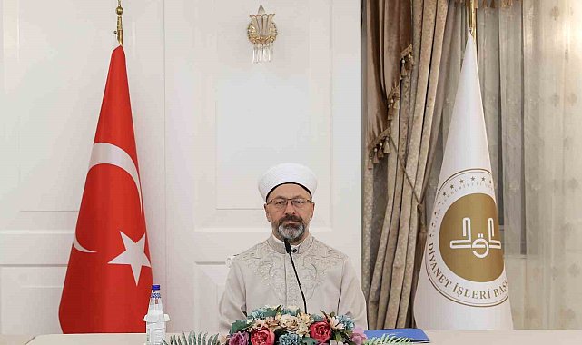 Diyanet İşleri Başkanı Erbaş: "Hakkı hakim kılmak için var gücümüzle gayret edeceğiz"