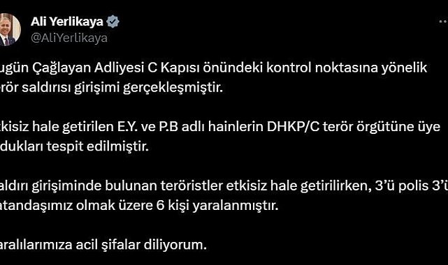 İçişleri Bakanı Ali Yerlikaya: "Etkisiz hale getirilen E.Y. ve P.B adlı hainlerin DHKPC terör örgütüne üye oldukları tespit edilmiştir"
