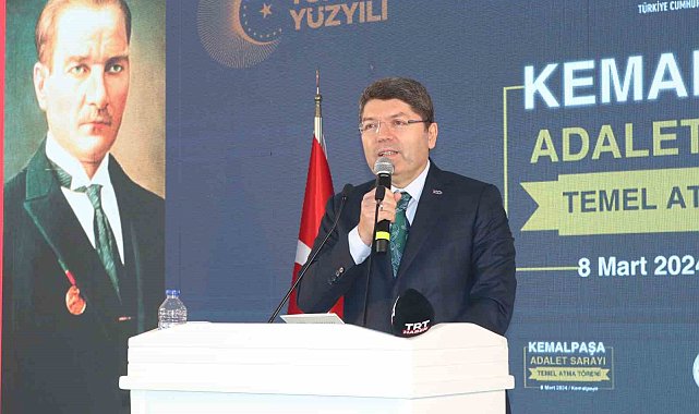 Adalet Bakanı Yılmaz Tunç İzmir'de Kemalpaşa Adalet Sarayı'nın temelini attı