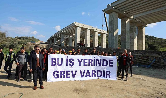 Aydın-Denizli Otobanı inşaatındaki grev üçüncü gününde