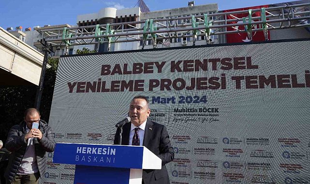 Başkan Böcek: "Balbey Projesi'nin ilk etabı 1,5 yılda tamamlanacak"