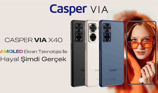 Casper VIA X40'ın kullanıcılarına sağladığı 10 fayda