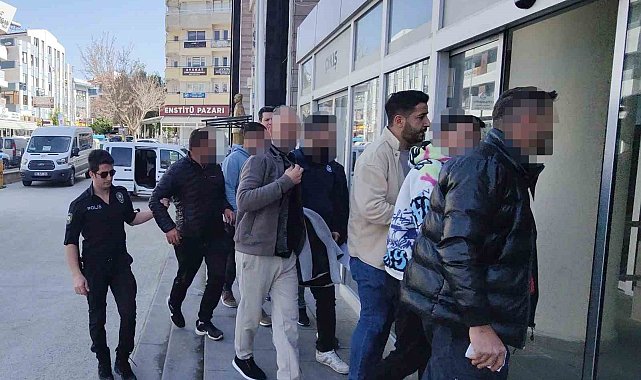 Kuşadası'nda suçüstü yakalanan 6 organizatör tutuklandı
