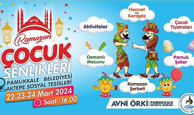 Pamukkale'de Ramazan Çocuk Şenliği başlıyor