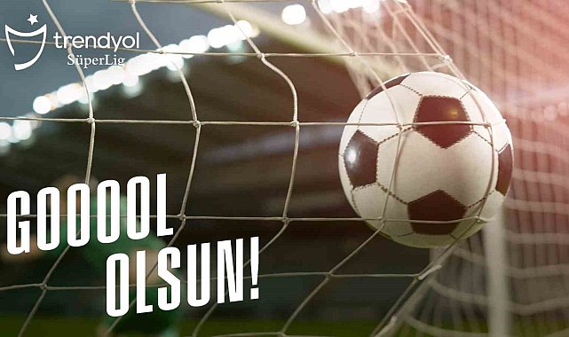 Trendyol Süper Lig ''Gol Olsun'' marşı yayınlandı