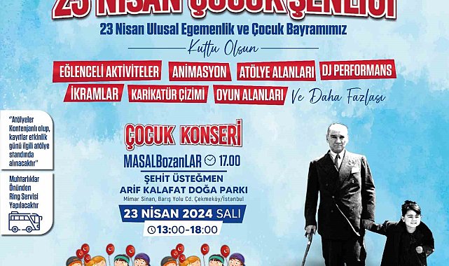 Çekmeköy Belediyesi'nden 23 Nisan çocuk şenliği sürprizi