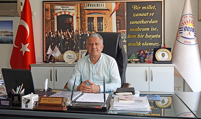 ÇESO Başkanı Köfüncü, "Fiyat listelerini görünür yerde tutun"