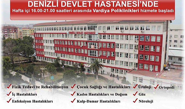 Denizli Devlet Hastanesinde vardiya poliklinikleri tekrar hizmete başladı