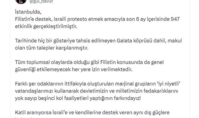 İstanbul Valisi Gül'den 'Protesto' açıklaması: "Katil aranıyorsa İsrail'e ve kendilerine destek veren aynı dış güçlere baksınlar"
