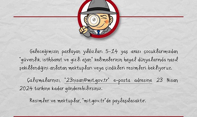 MİT, 23 Nisan için çocuklardan resim ve mektup kabul edecek