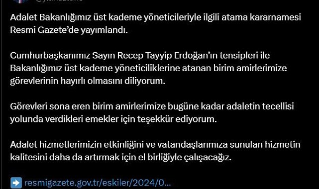 Adalet Bakanlığı üst kademe yöneticileriyle ilgili atama kararnamesi Resmi Gazete'de yayımlandı