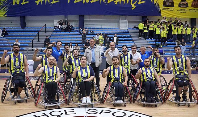 Avrupa şampiyonu Fenerbahçe Tekerlekli Sandalye Basketbol Takımı ligde finale yükseldi