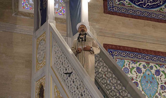 Diyanet İşleri Başkanı Erbaş: "Bugünkü siyonist işgali inşallah 88 yıl sürmeyecektir"