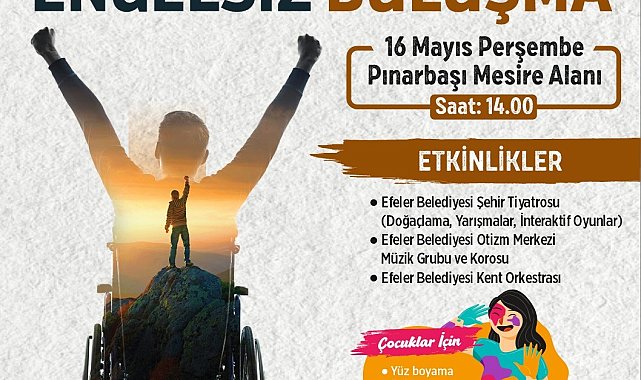 Efeler'den engelsiz buluşma etkinliği
