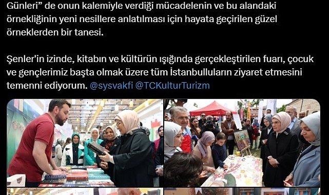 Emine Erdoğan'dan Şule Yüksel Şenler Vakfı Kitap ve Kültür Günleri'ne ilişkin paylaşım