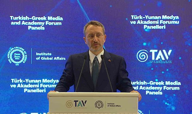 İletişim Başkanı Altun: "Yunanistan'la dostluğumuzu pekiştirecek ve güçlendirecek her türlü girişime destek vermeye hazırız"