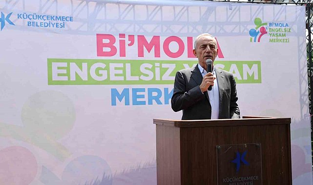 Küçükçekmece'de Bi'Mola Engelsiz Yaşam Merkezi hizmete açıldı