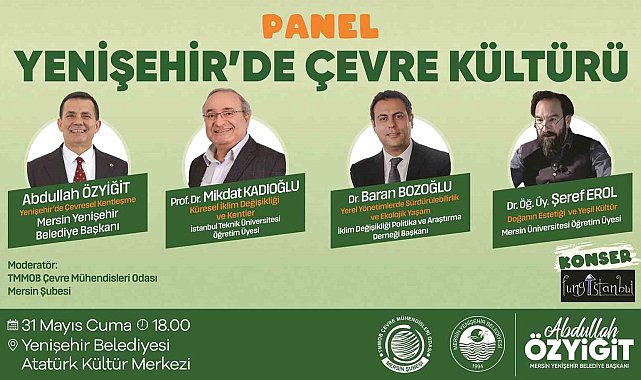 Mersin'de 'Çevre Kültürü Paneli' düzenleniyor