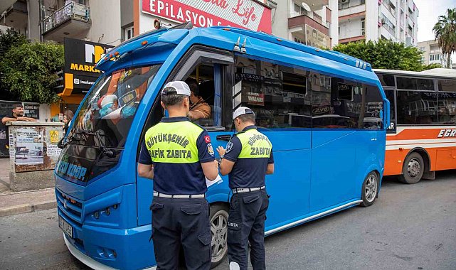 Mersin'de zabıta ekipleri yolcu güvenliği için araç denetimlerini sıklaştırdı