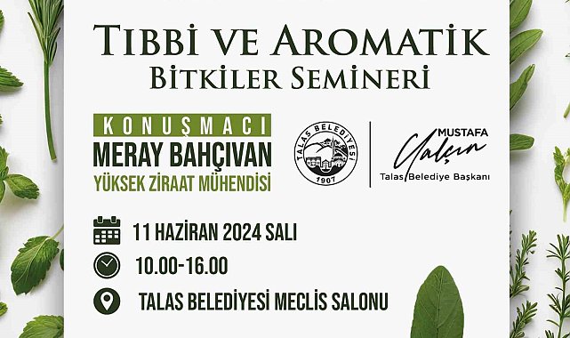 Talas'ta tıbbi ve aromatik bitkiler semineri