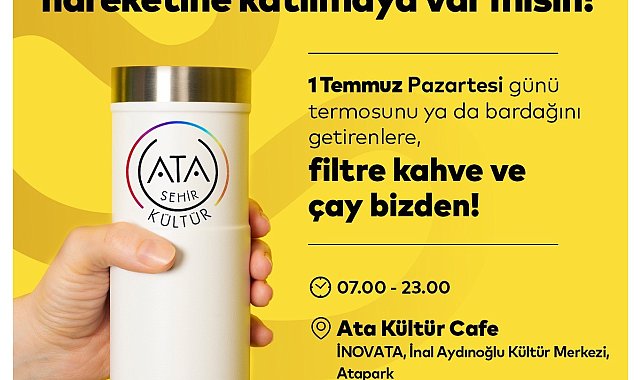 Ataşehir'de "Plastiksiz Temmuz" hareketi: Ücretsiz çay ve kahve dağıtılacak