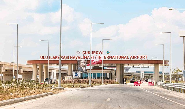 Çukurova Uluslararası Havalimanı açılışa hazır