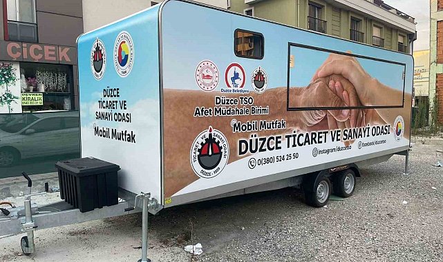 Düzce TSO'dan afetlerde kullanılmak için mobil mutfak