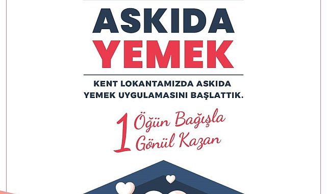 Kent Lokantası'nda 'askıda yemek' uygulaması