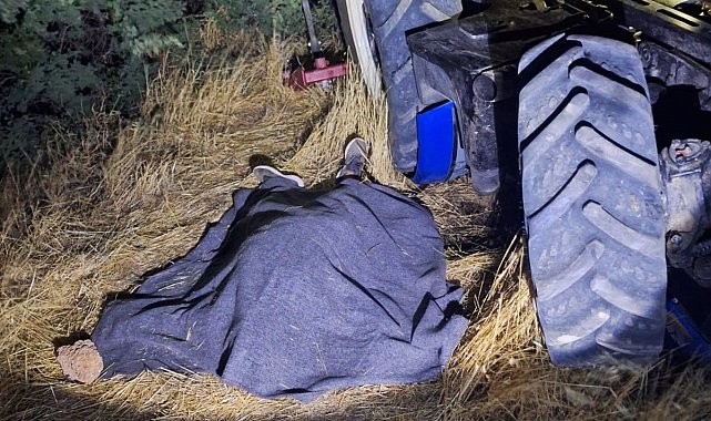 Kullandığı traktörün altında kalan sürücü hayatını kaybetti