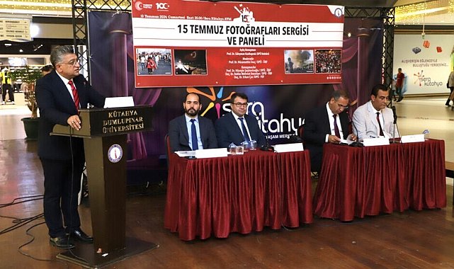 Kütahya Dumlupınar Üniversitesinden 15 Temmuz Fotoğraf Sergisi ve Paneli