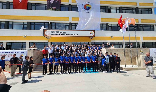 Kütahya OSB Mesleki ve Teknik Anadolu Lisesi eğitim öğretime açıldı