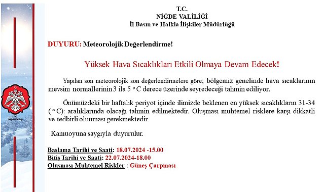 Niğde Valiliği'nden yüksek sıcaklık uyarısı